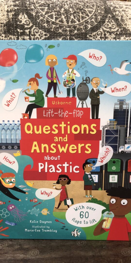 Questions & Answers About Plastic (Lift the flap)
